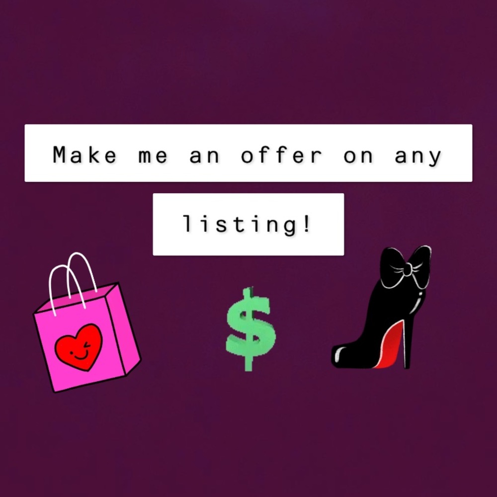 Make me an OFFER!